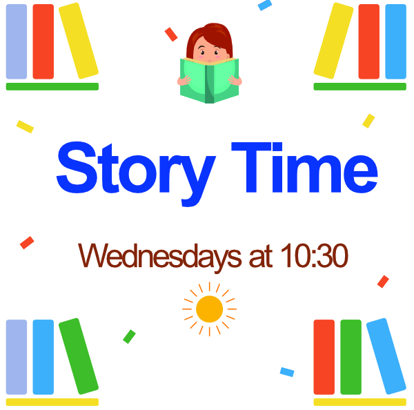 Story Time Wednesdays at 10:30am